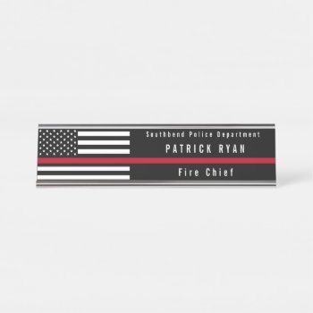 Thin Red Line Firefighter Flag Add Name Desk Name Plate by ilovedigis at Zazzle