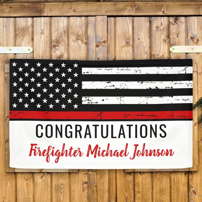 Thin Red Line Firefighter Graduation Party  Banner (Creator Uploaded)