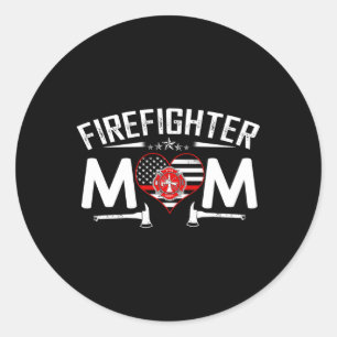 Thin Red Line Firefighter Mom Proud Moms Mother'S Classic Round Sticker