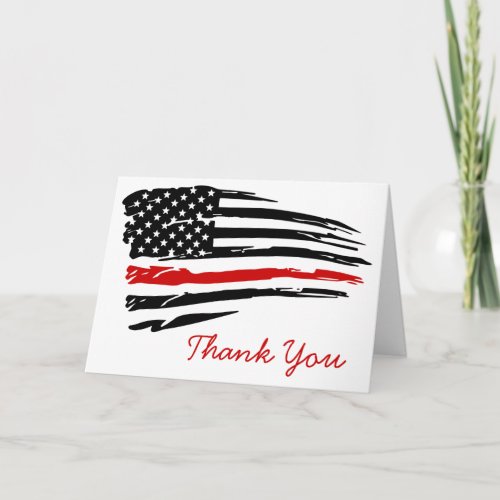 Thin Red Line Firefighter Thank You Card