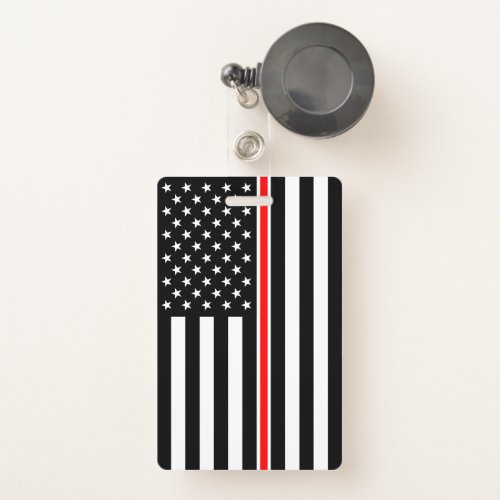 Thin Red Line Firefighters Heroes American Flag Badge