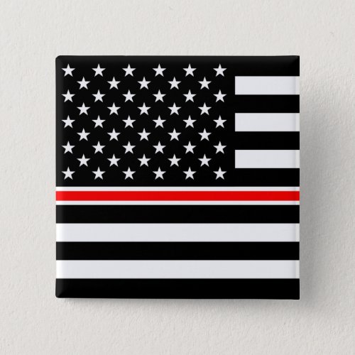 Thin Red Line Firefighters Heroes American Flag Button