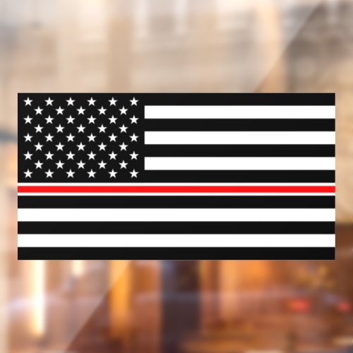 Thin Red Line Firefighters Heroes American Flag Window Cling