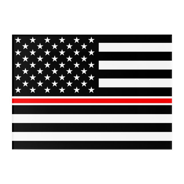 Thin Red Line Flag: Firefighter Hero Memorial Acrylic Print (Front)