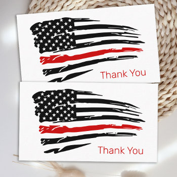 Thin Red Line Flag Firefighter Thank You Business Card by BlackDogArtJudy at Zazzle
