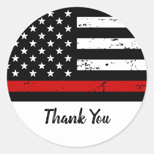 Thin Red Line Flag Firefighter Thank You Classic Round Sticker