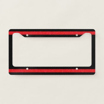 Thin Red Line Glitter License Plate Frame by ThinBlueLineDesign at Zazzle