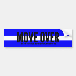 Move Over Bumper Stickers - Car Stickers | Zazzle