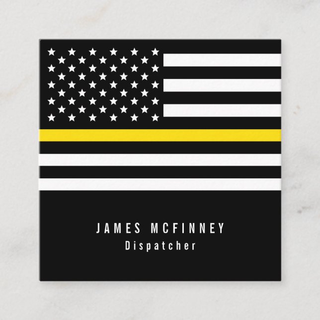 Thin Yellow Line Dispatcher American Flag Square Business Card (Front)