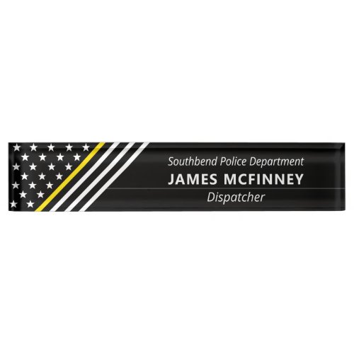 Thin Yellow Line Dispatcher Stars Stripes Monogram Desk Name Plate