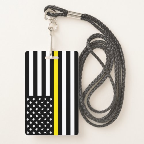 Thin Yellow Line Dispatchers Flag Badge