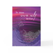Thine Own Self Be True Recovery Anniversary Card