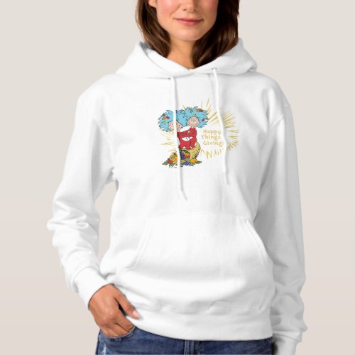 Thing 1 Thing 2 Happy Things_Giving Hoodie