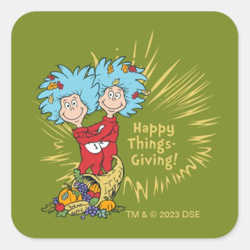 Thing 1 Thing 2 Happy Things_Giving Square Sticker