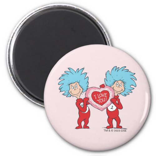 Thing 1 Thing 2 I Love You Magnet