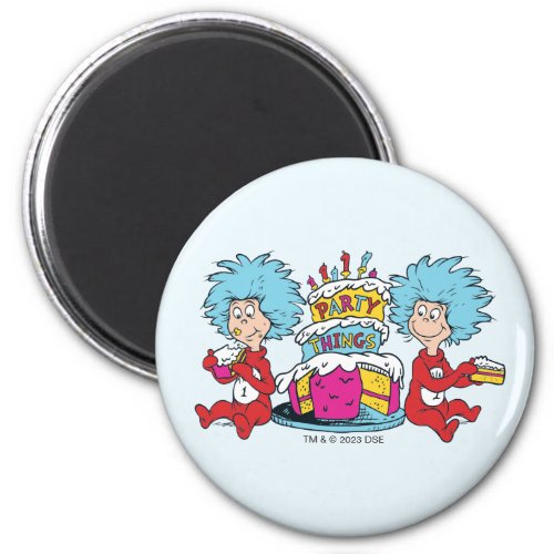 Thing 1 Thing 2 Party Things Magnet