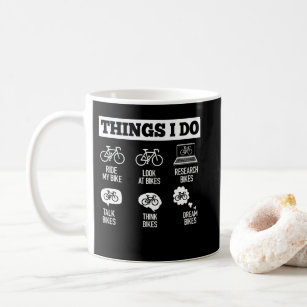 Thing I Do in My Spare Time Biker Funny Bicycle Coffee Mug