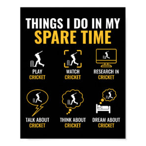 Thing I Do In My Spare Time Cricket Sport Cricket  Poster