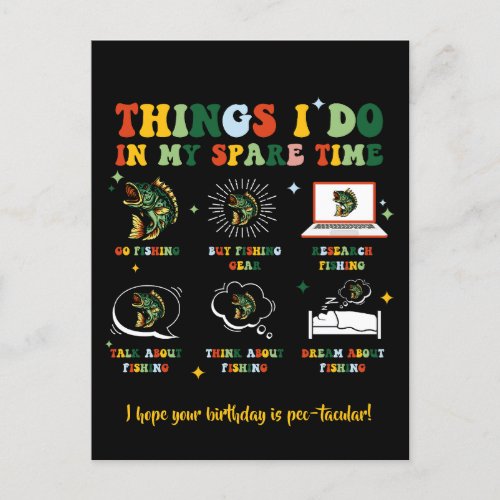 Thing I Do In My Spare Time Fishing Funny Birthday Postcard