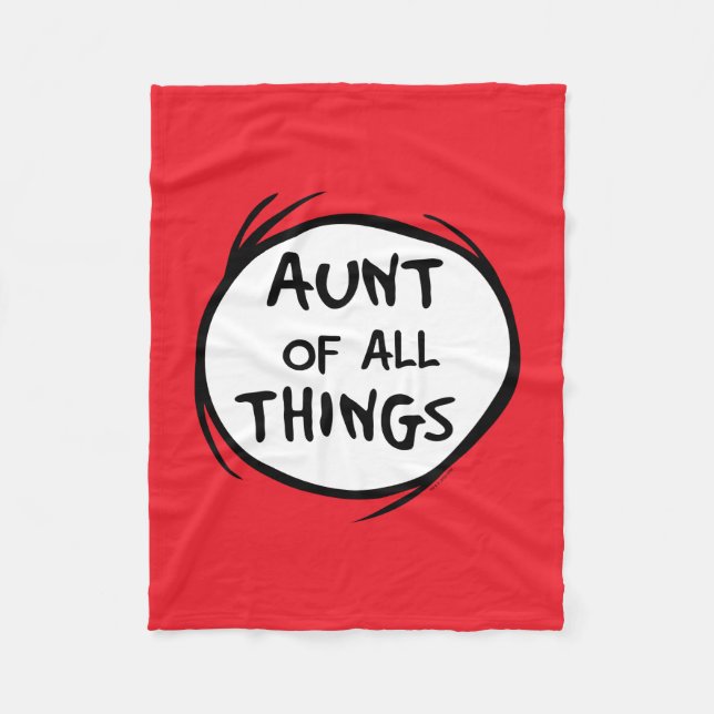 Thing One Thing Two - Aunt of all Things Fleece Blanket (Front)