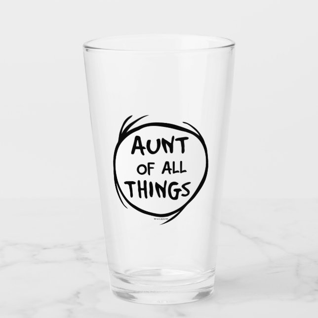 Thing One Thing Two - Aunt of all Things Glass (Front)