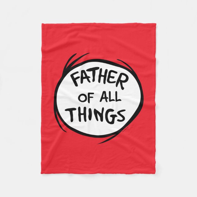 Thing One Thing Two - Father of all Things Fleece Blanket (Front)