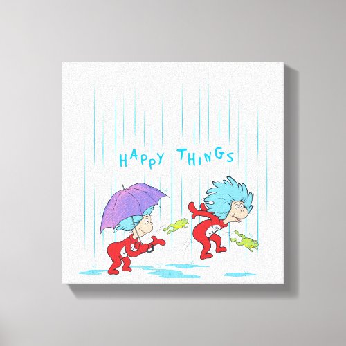 Thing One Thing Two Happy Things Canvas Print