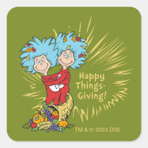 Thing One Thing Two Happy Things-Giving! Square Sticker