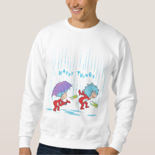 Thing One Thing Two Happy Things Sweatshirt