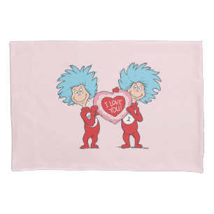 Thing One Thing Two I Love You Pillow Case