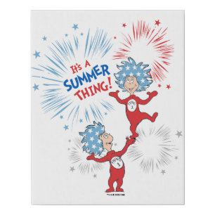 Thing One Thing Two It's A Summer Thing Faux Canvas Print