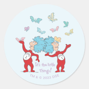 Thing One Thing Two It's The Little Things! Classic Round Sticker