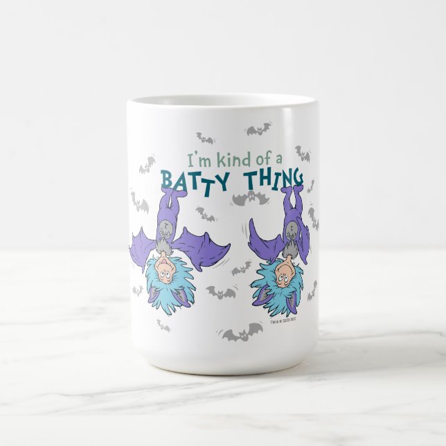 Thing One Thing Two Kind of a Batty Thing Coffee Mug (Center)