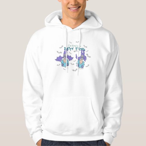 Thing One Thing Two Kind of a Batty Thing Hoodie