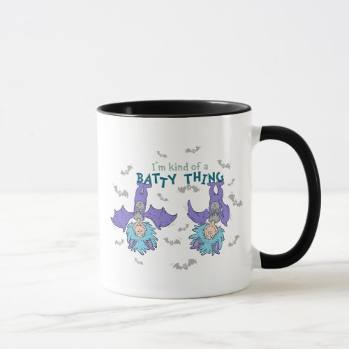 Thing One Thing Two Kind of a Batty Thing Mug
