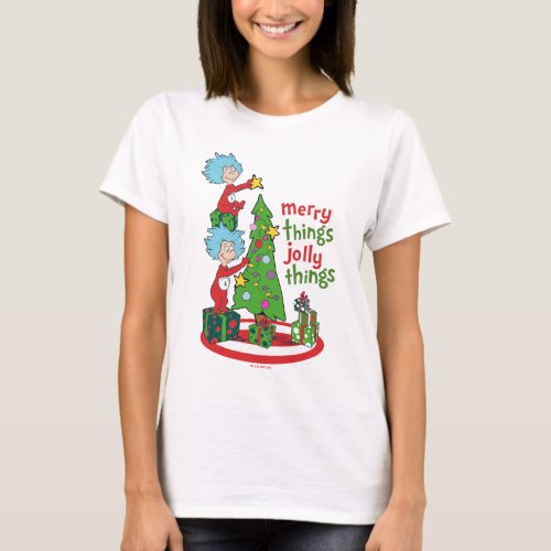 Thing One Thing Two Merry Things Jolly Things T_Shirt