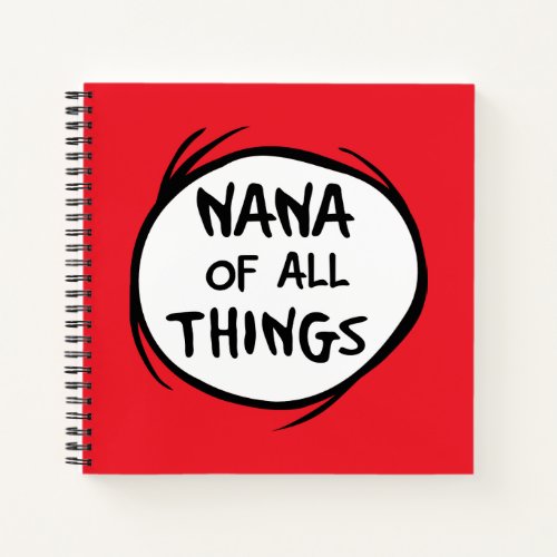 Thing One Thing Two _ Nana of all Things Notebook