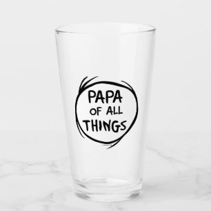 Thing One Thing Two - Papa of all Things Glass