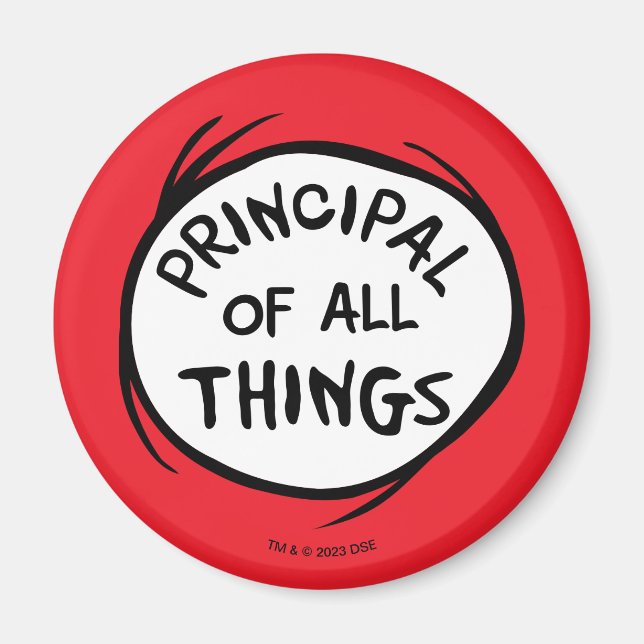 Thing One Thing Two - Principal of all Things Magnet (Front)