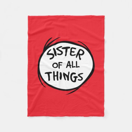 Thing One Thing Two _ Sister of all Things Fleece Blanket