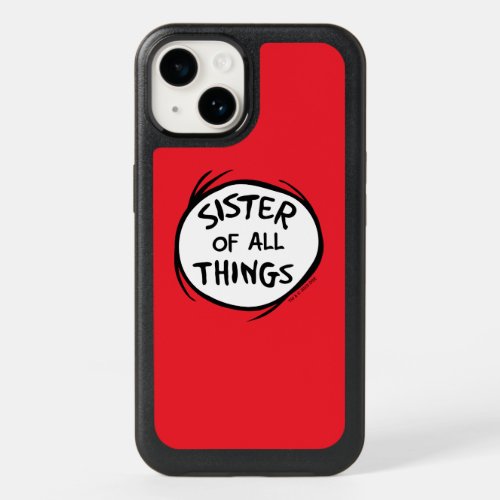 Thing One Thing Two _ Sister of all Things OtterBox iPhone 14 Case