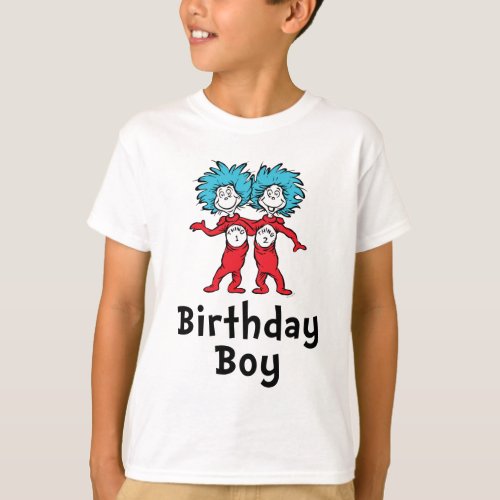 Thing One Thing Two Twins Birthday  Birthday Boy T_Shirt