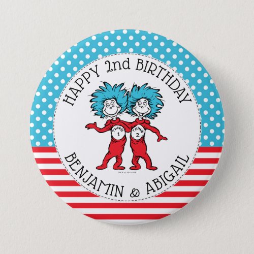 Thing One Thing Two  Twins Birthday Button