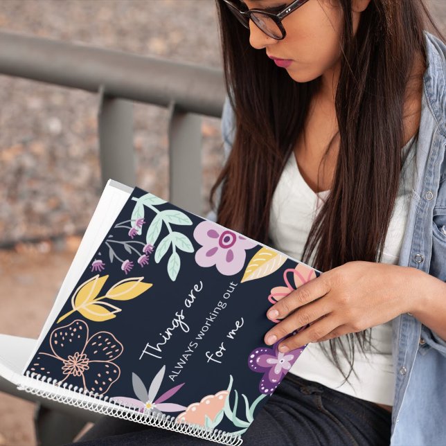 Things Are Always Working Out For Me Planner (Stay positive with this beautiful floral, "Things are always working out for me" planner! )