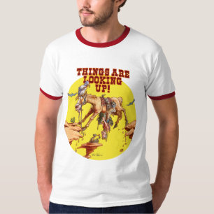 Things are Looking Up! T-Shirt