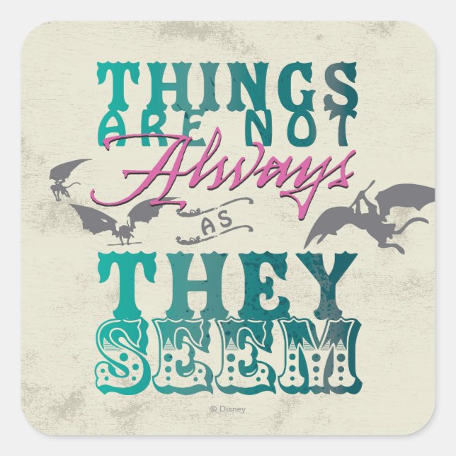 Things Are Not Always as They Seem Square Sticker (Front)