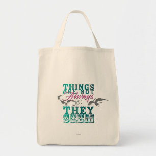 Things Are Not Always as They Seem Tote Bag