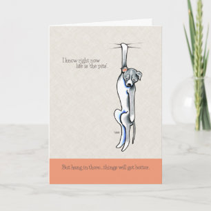 Things Get Better Cute Pit Bull Encouragement Card