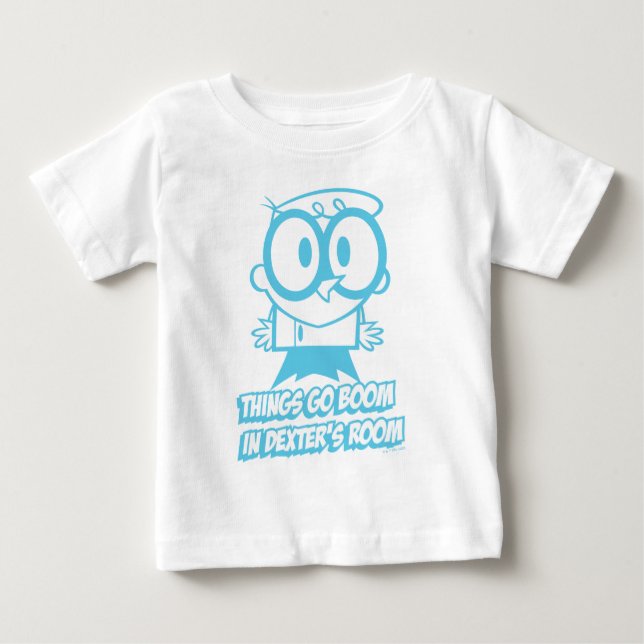 Things Go Boom In Dexter's Room Baby T-Shirt (Front)
