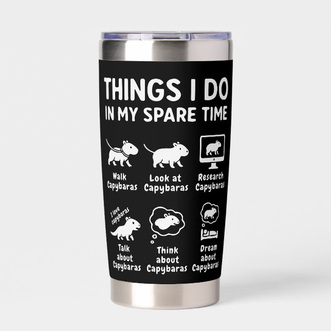 Things I Do In My Spare Time Capybara Funny Insulated Tumbler (Front)